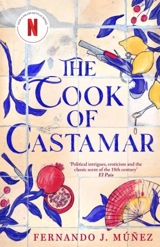 The Cook of Castamar - Fernando J. Munez