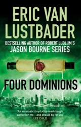 Four Dominions - Lustbader, Eric Van