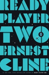 Ready Player Two - Ernest Cline