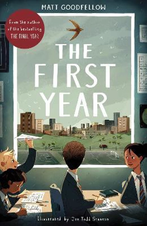 The First Year - Goodfellow, Matt