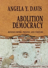 Abolition Democracy - Davis, Angela