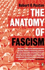 The Anatomy of Fascism - Robert O. Paxton