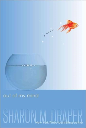 Out of My Mind - Sharon M. Draper