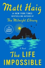 The Life Impossible - Matt Haig