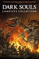 Dark Souls : The Complete Collection - George Mann