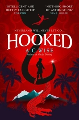 Hooked - Wise, A.C.