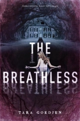 The Breathless - Goedjen, Tara