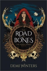The Road of Bones Vol. 1 - Winters, Demi