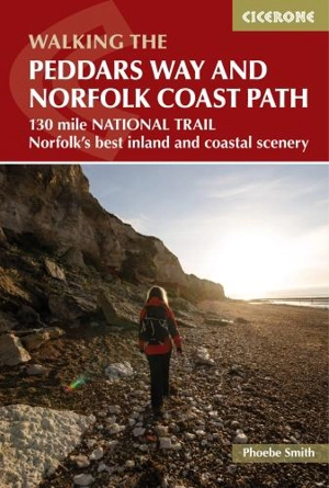 The Peddars Way and Norfolk Coast path - Smith, Pheobe