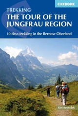 Tour of the Jungfrau Region - Reynolds, Kev