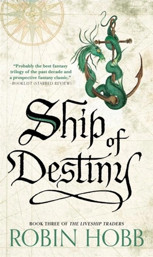 Ship of Destiny Vol. 3 - Hobb, Robin