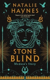 Stone Blind : Longlisted Women's Prize Fiction 2023 - Haynes, Natalie