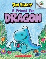 A Friend for Dragon Vol. 1 - Pilkey, Dav
