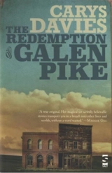 The Redemption of Galen Pike - Carys Davies