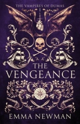 The Vengeance Vol. 1 - Emma Newman