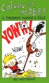 Calvin & Hobbes Thereby Hangs a Tale Vol. 1 - Bill Watterson
