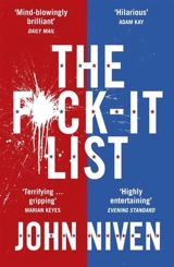 The F ck-it List - Niven, John