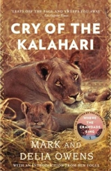 Cry of the Kalahari - Delia Owens