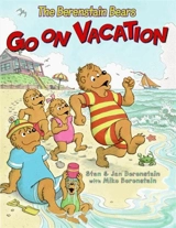 The Berenstain Bears Go on Vacation - Berenstain, Jan,  Berenstain, Jan (ILT),  Berenstain