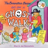 Ghost Walk - Berenstain, Stan