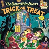The Berenstain Bears Trick or Treat - Berenstain, Stan