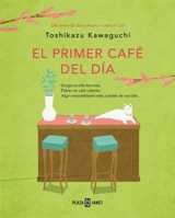 El primer cafe del dia / Before Your Memory Fades - Toshikazu Kawaguchi