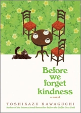 Before we forget kindness Vol. 5 - Toshikazu Kawaguchi