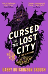 Cursed in the Lost City - Crouch, Gabby Hutchinson