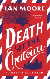 Death at the Chateau - Ian Moore