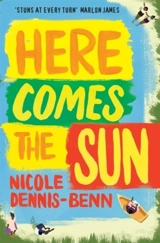 Here Comes the Sun - Nicole Dennis-Benn