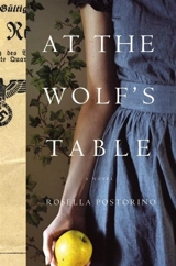 At the Wolf's Table - Rosella Postorino