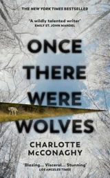 Once There Were Wolves - Charlotte McConaghy