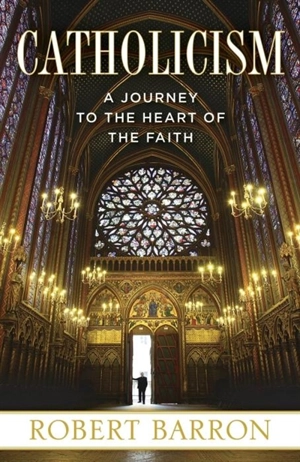 Catholicism - Robert Barron