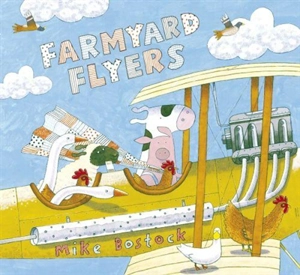 Farmyard Flyers - Mike Bostock