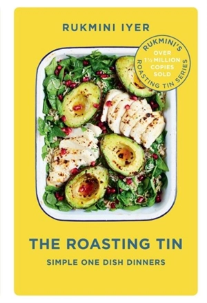 The Roasting Tin - Rukmini Iyer