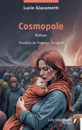 Cosmopole - Lucie Giacometti