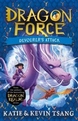 Devourer's Attack : Dragon Force Vol. 2 - Katie Tsang