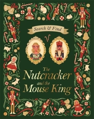 Search and Find the Nutcracker and the mouse King - Hoffmann, E. T. A.