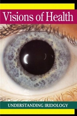 Visions of Health - Bernard Jensen