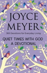 Quiet Times With God - Joyce Meyer