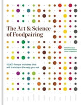 The Art and Science of Foodpairing - Peter Coucquyt