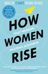 How Women Rise - Sally Helgesen
