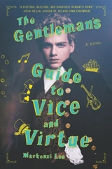 The Gentleman's Guide to Vice and Virtue Vol. 1 - Mackenzi Lee
