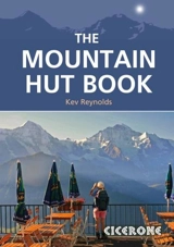 The The Mountain Hut Book - Reynolds, Kev