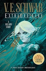 ExtraOrdinary - Schwab, V. E.
