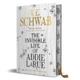 The Invisible Life of Addie Larue - Schwab, V. E.
