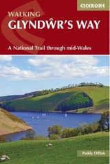 Walking Glyndwr's Way - Dillon, Paddy