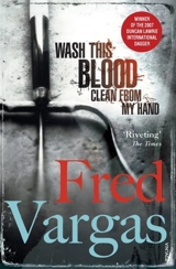 Wash This Blood Clean from My Hand - Vargas, Fred