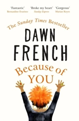 Because of You - Dawn French
