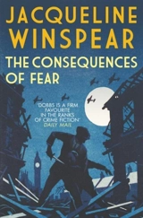 Consequences of Fear - Jacqueline Winspear